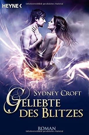 Croft, Geliebte des Blitzes.