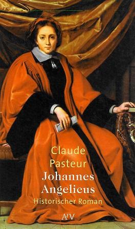 Pasteur, Johannes Angelicus.