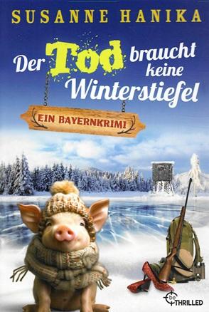 Hanika, Der Tod braucht keine Winterstiefel.