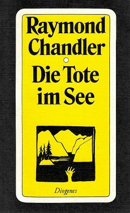 Chandler, Die Tote im See.