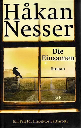 Nesser, Die Einsamen.