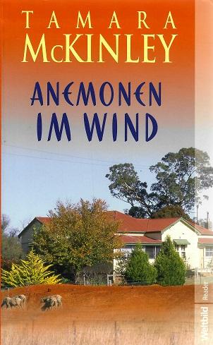 McKinley, Anemonen im Wind.