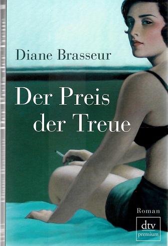 Brasseur, Der Preis der Treue.