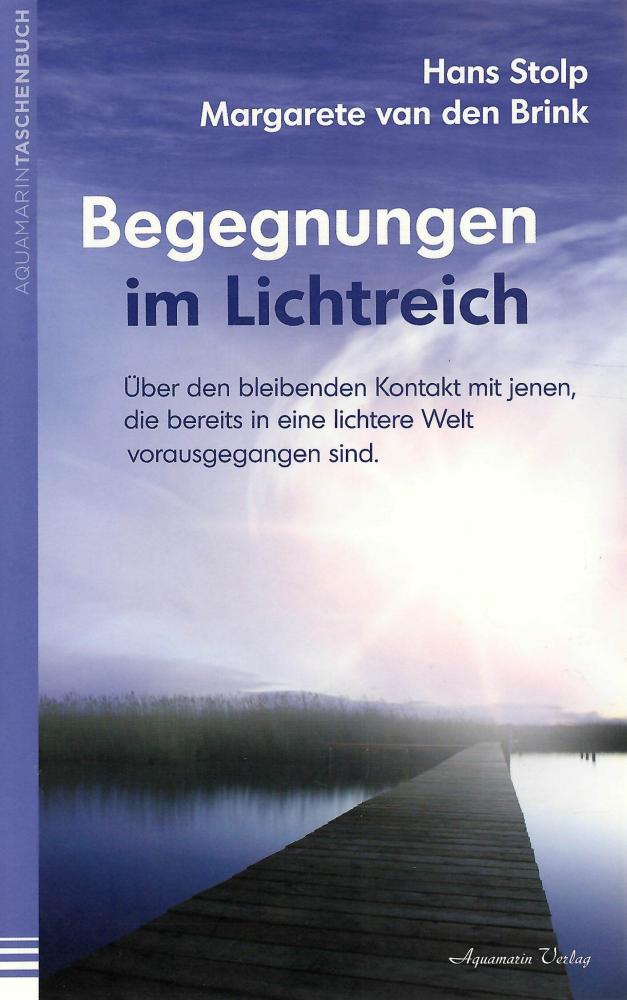 Stolp/Van den Brink, Begegnungen im Lichtreich.