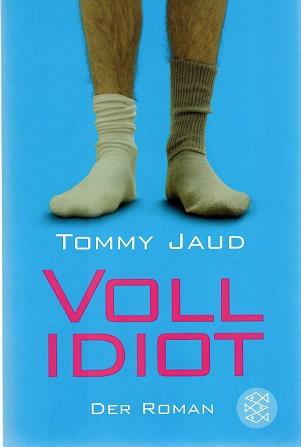 Jaud, Vollidiot.
