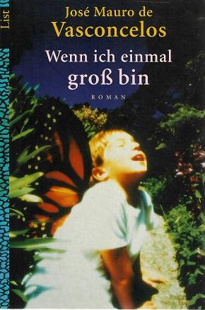 De Vasconcelos, Wenn ich einmal gross bin.