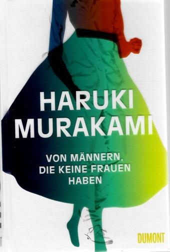 Murakahami, Von Männern, die keine Frauen haben.