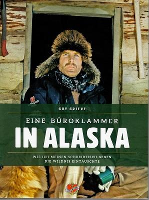 Grieve, Eine Büroklammer in Alaska.