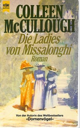 McCullough, Die Ladies von Missalonghi.