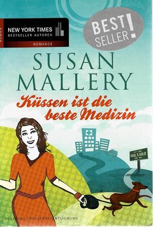 Mallery, Küssen ist die beste Medizin.