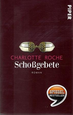 Roche, Schossgebete.