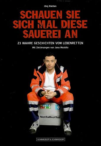 Nießen, Schauen Sie sich mal diese Sauerei an.