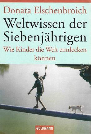 Elschenbroich, Weltwissen der Siebenjährigen.