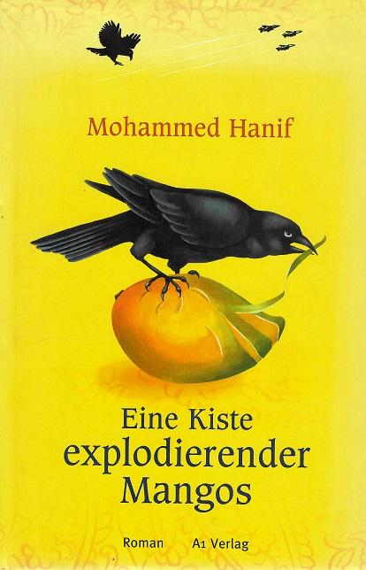 Hanif, Eine Kiste explodierender Mangos.