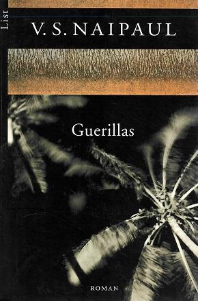 Naipaul, Guerillas.