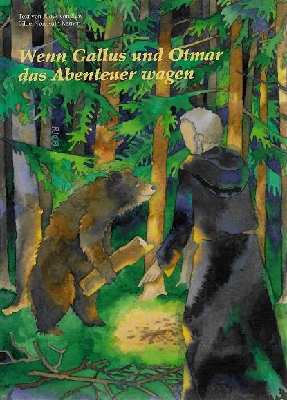 Von Euw, Wenn Gallus und Otmar das Abenteuer wagen.