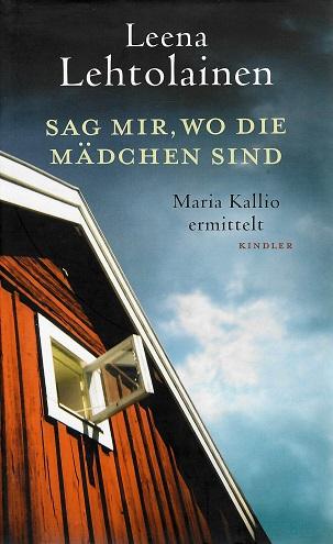 Lehtolainen, Sag mir, wo die Mädchen sind.