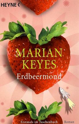 Keyes, Erdbeermond.