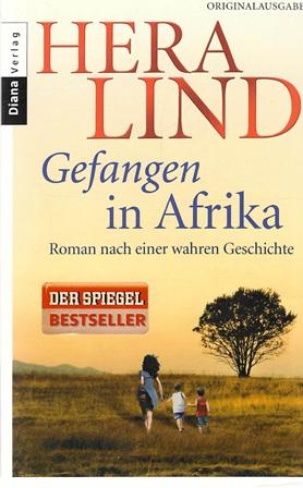 Lind, Gefangen in Afrika.