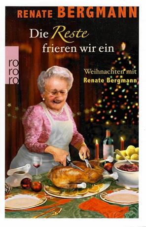 Bergmann, Die Reste frieren wir ein.