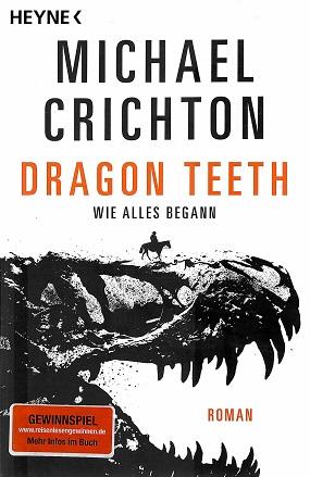 Crichton, Dragon Teeth.