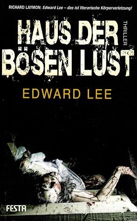 Lee, Haus der bösen Lust.