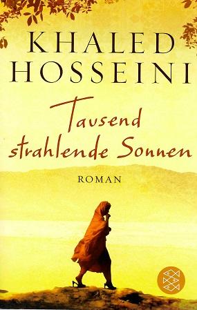 Hosseini, Tausend strahlende Sonnen.