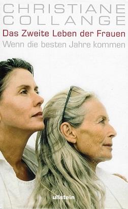 Collange, Das zweite Leben der Frauen.