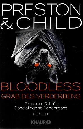 Preston/Child, Bloodless Grab des Verderbens.