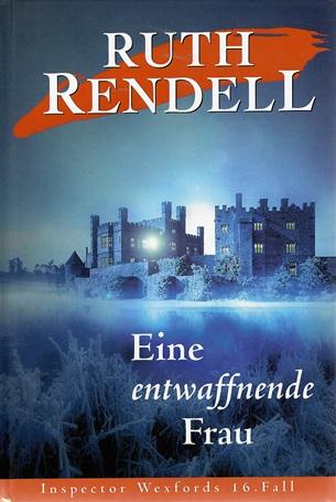 Rendell, Eine entwaffnende Frau.