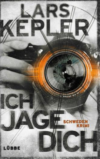 Kepler, Ich jage dich.