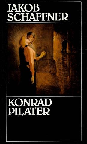 Schaffner, Konrad Pilater.