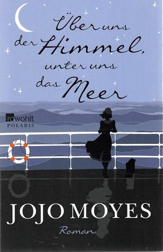 Moyes, Über uns der Himmel, unter uns das Meer.