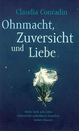 Conradin, Ohnmacht, Zuversicht und Liebe.