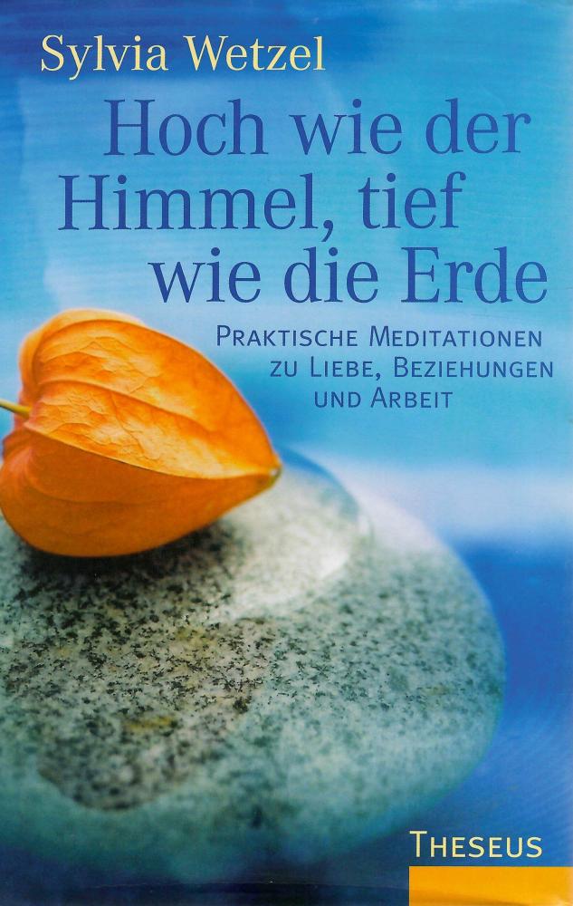 Wetzel, Hoch wie der Himmel, tief wie die Erde.