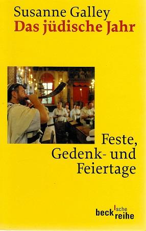 Galley, Das jüdische Jahr.