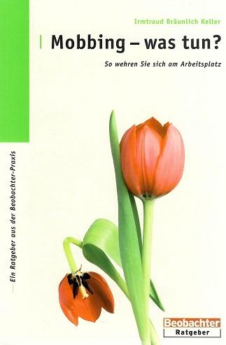 Bräunlich Keller, Mobbing - was tun?.