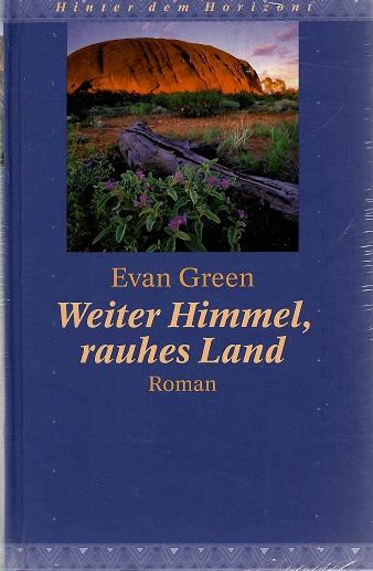 Green, Weiter Himmel, rauhes Land.