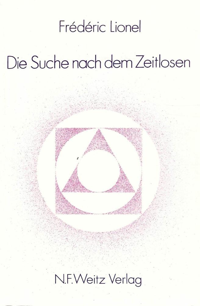 Lionel, Die Suche nach dem Zeitlosen.
