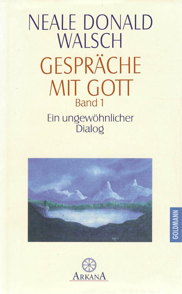 Walsh, Gespräche mit Gott.