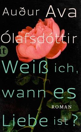 Ólafsdóttir. Weiss ich, wann es Liebe ist.