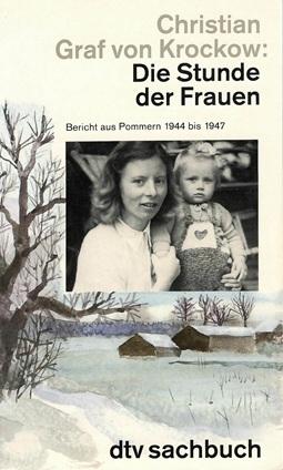 Graf von Krockow, Die Stunde der Frauen.