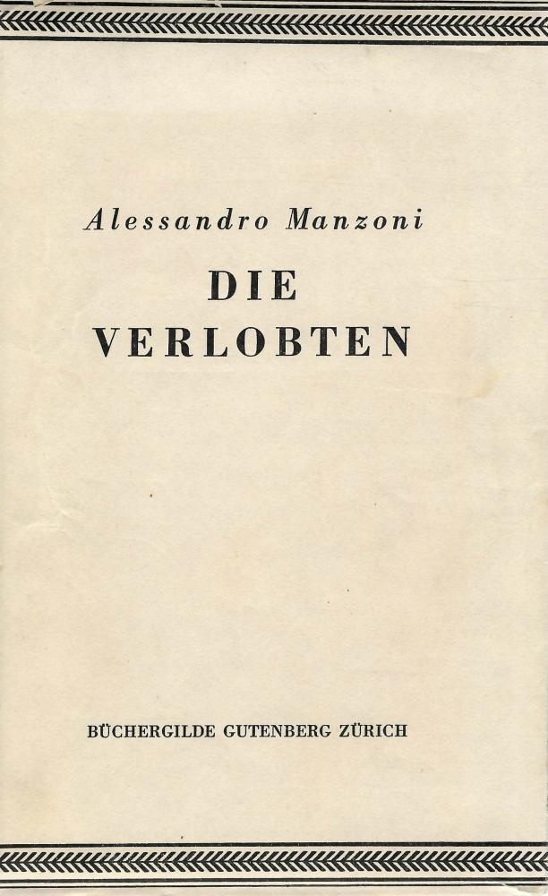 Manzoni, Die Verlobten.