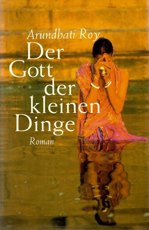 Roy, Der Gott der kleinen Dinge.