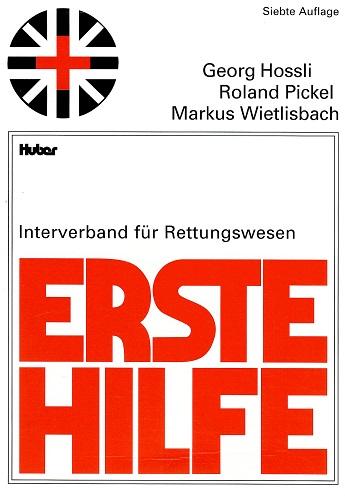 Hossli/Pickel/Wietlisbach, Erste Hilfe.