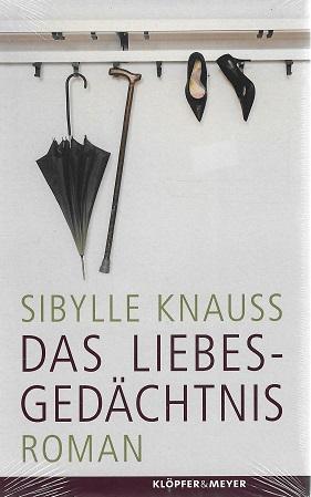 Knauss, Das Liebesgedächtnis.