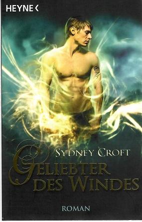 Croft, Geliebter des Windes.
