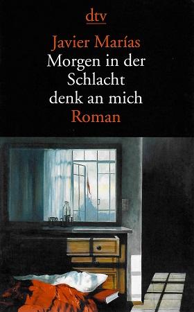 Marías, Morgen in der Schlacht denk an mich.