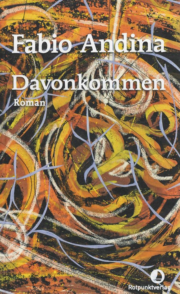 Andina, Davonkommen.