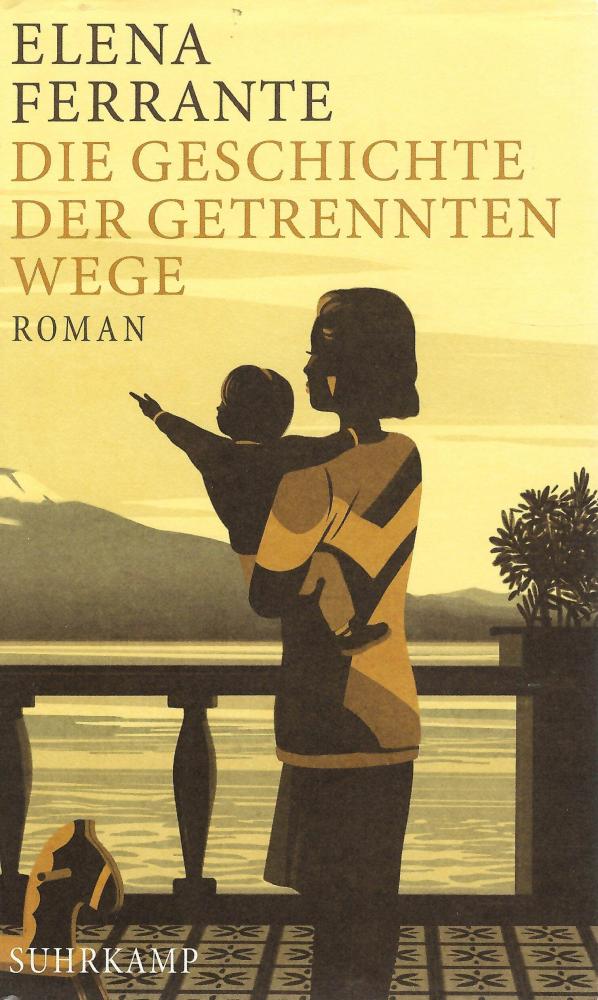 Ferrante, Die Geschichte der getrennten Wege.